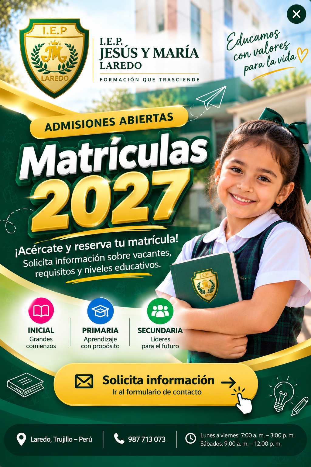 Matrículas 2027, admisiones abiertas en I.E.P. Jesús y María Laredo. Solicita información en contacto.